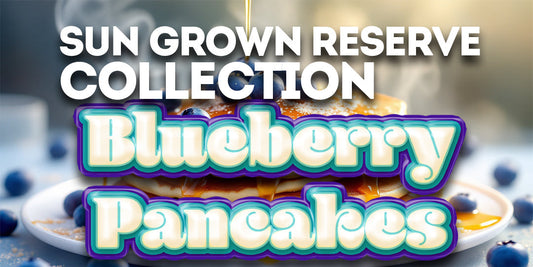 Blueberry Pancakes — Sun Grown Reserve Blog