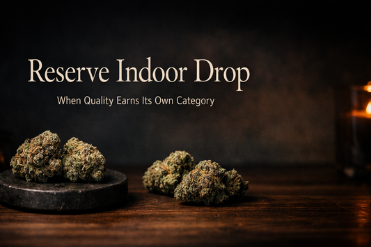 Reserve Indoor Drop: Five Craft-Grown Strains Worth the Hype