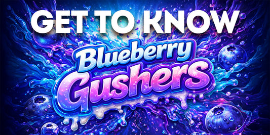 Blueberry Gushers — Light Dep Select Spotlight