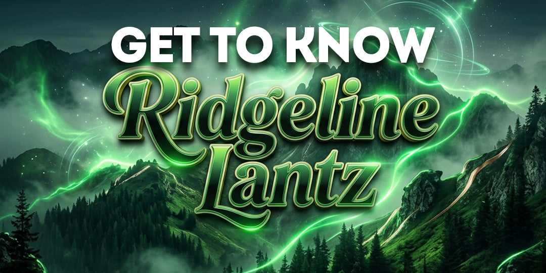 Get To Know Your Budd: 🌲💎 Ridgeline Lantz — Bright Gas, Forest Fresh, Grown Clean