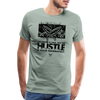 Men&#39;s Hustle Sold Separately Premium T-Shirt - steel green